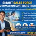 ProximaSFA &ndash; Smart Sales Force Automation Software In India For Modern Businesses
