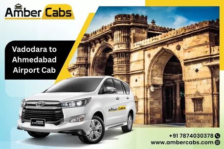 Ahmedabad, Travel, Vadodara To Ahmedabad Airport Cab - Safe & Affordable