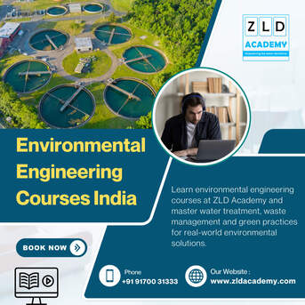 Bangalore, Education, Environmental Engineering Courses India | ZLD Academy