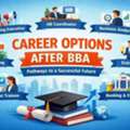 Career Options After BBA For A Successful Future