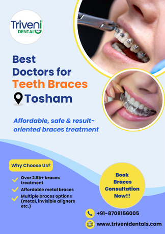 Haryana, Dental, Best Doctors For Teeth Braces In Tosham, Bhiwani | Triveni Dental
