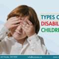Types Of Disabilities In Children