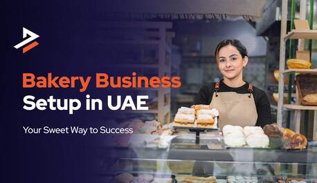 Dubai, Business, How To Start A Bakery Business In Dubai