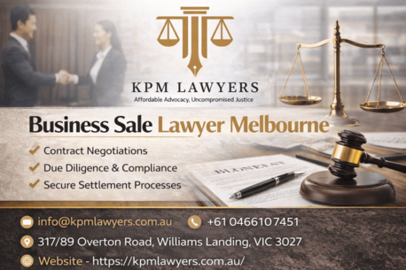 Melbourne, Legal, Trusted Business Sale Lawyer Melbourne For Secure Transactions