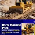 Reliable Dozer Machine Price For Heavy-Duty Performance