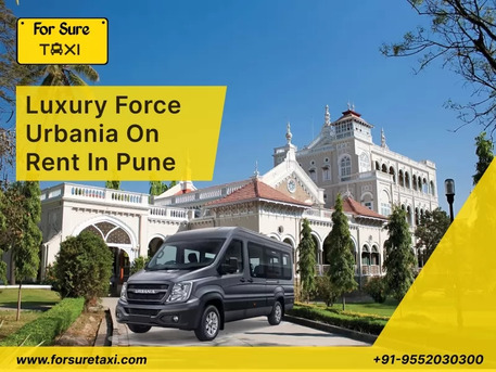 Pune, Travel, Book Force Urbania On Rent In Pune | Luxury & Comfortable Travel
