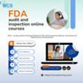 FDA Audit And Inspection Online Courses For Regulatory Compliance & Career Growth