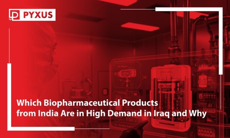 Erbil, Health, Biopharmaceutical Products From India Are In High Demand In Iraq