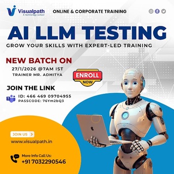 Hyderabad, Education, AI LLM Testing Online Free New Batch Join On Jan 27th