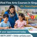Certified Fine Arts Courses In Singapore &ndash; 25+ Years Experience