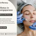 Trusted Botox In Whangaparaoa For Natural Results
