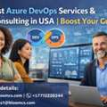 Best Azure DevOps Services & Consulting | Boost Your Growth