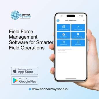 Mumbai, Software Development, Field Force Management Software For Smarter Field Operations