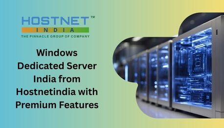 Mumbai, Computer, Windows Dedicated Server India From Hostnetindia With Premium Features