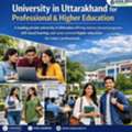 University In Uttarakhand For Professional And Higher Education