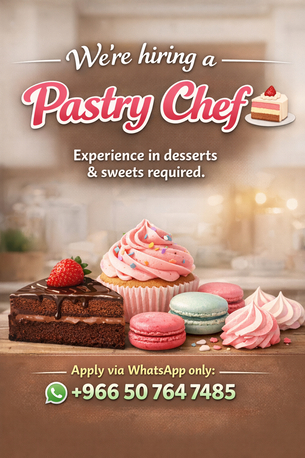Riyadh, Jobs, Pastry Chef