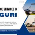 Air Ambulance Services In Siliguri &ndash; Rapid ICU Transfers