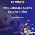 Play Lotus365 Sports Betting Online