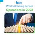 The Operational Reality Of Service Businesses In 2026: Challenges, Systems & Scale