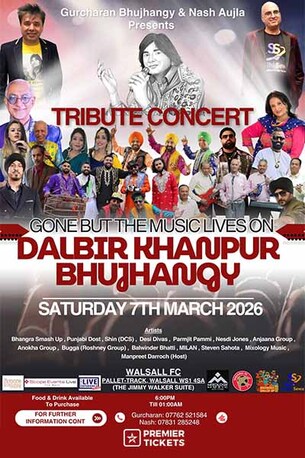 London, Tickets, GBP 15,  Dalbir Khanpur Bhujhangy Tribute Concert &ndash; Honoring A Legend