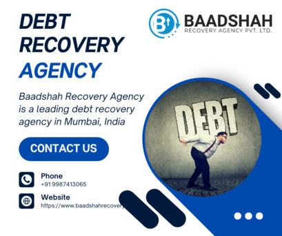Mumbai, Business, Debt Recovery Agency & Collection Company In Mumbai &ndash; Baadshah Recovery Agency