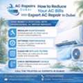 How To Reduce Your AC Bills With Expert AC Repair In Dubai Tips
