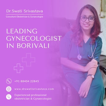 Mumbai, Health, Advanced Gynecology Care By Dr. Swati Srivastava, Borivali