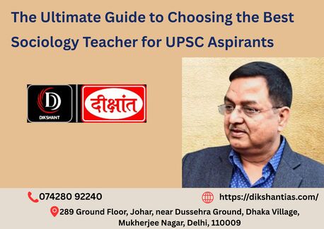 Mumbai, Education, Top UPSC Coaching In Delhi Guide For 2026 Aspirants | Dikshant IAS Coaching