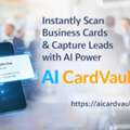 AI-Powered Business Card Scanner For Instant, Accurate Lead Capture