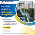 Invisible Grills For Balcony In Bangalore