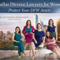 Dallas Divorce Lawyers For Women | Protect Your DFW Assets