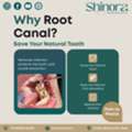Safe And Advanced Root Canal Treatment In Ahmedabad &ndash; Shinora Clinic