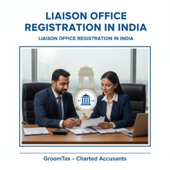 Mumbai, Accounting, Liaison Office Registration In India
