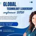 Global Technology Leadership Conference 2026 &ndash; Shaping The Future Of Tech Leadership