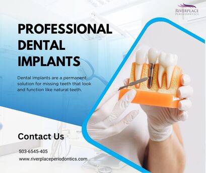 Los Angeles, Dental, Expert Dental Implant Care At Riverplace Periodontics