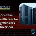 Low-Cost Best Dedicated Server For Growing Websites &ndash; Hostnetindia