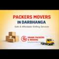 Packers Movers In Darbhanga | Safe & Affordable Shifting Services