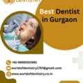 World Of Dentistry - Best Dentist In Gurgaon For Family & Cosmetic Dentistry