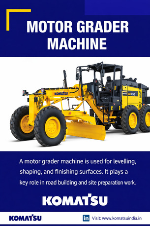 Mumbai, Industrial Machinery, Heavy-Duty Motor Grader Machine For Road Construction Work