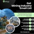 Need Reliable Mining Industry Contacts For Precise B2B Targeting?