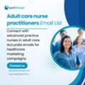 Convert Faster Using Segmented Adult Care NP Leads