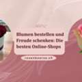 CHF 5,  Blumen Bestellen Und Freude Schenken: Die Besten Online-Shops