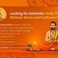 Looking For Authentic Vedic Puja Without Stress And Confusion?