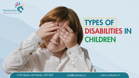 Noida, Counseling, Types Of Disabilities In Children