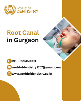 Gurgaon, Dental, Advanced Root Canal In Gurgaon - Get Radiant Smile At World Of Dentistry