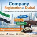Company Registration In Dubai | Expert Support By Registrationwala
