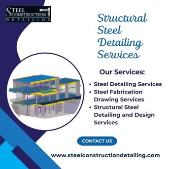 Los Angeles, Construction, High-Precision Structural Steel Detailing Services In Los Angeles.