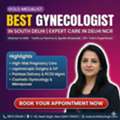 Best Gynecologist In South Delhi | Expert Care In Delhi NCR