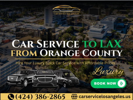 Los Angeles, Travel, Book Limo Car Service To LAX From Orange County