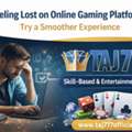 Feeling Lost On Online Gaming Platforms? Try A Smoother Experience